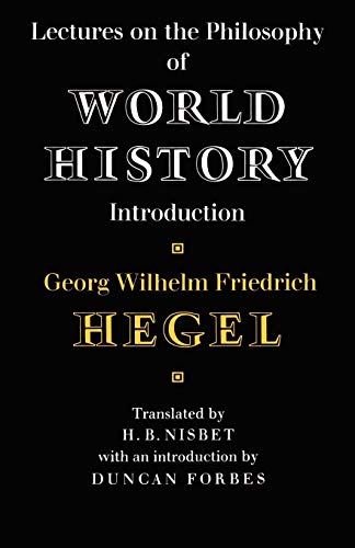 Lectures on the Philosophy of World History Introduction (Cambridge Studies in the History & Theory of Politics) von Cambridge University Press